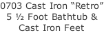 0703 Cast Iron “Retro” 5 ½ Foot Bathtub & Cast Iron Feet