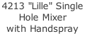 4213 "Lille" Single  Hole Mixer with Handspray